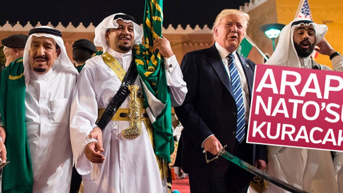 Trump'tan İran'a karşı Arap NATO'su