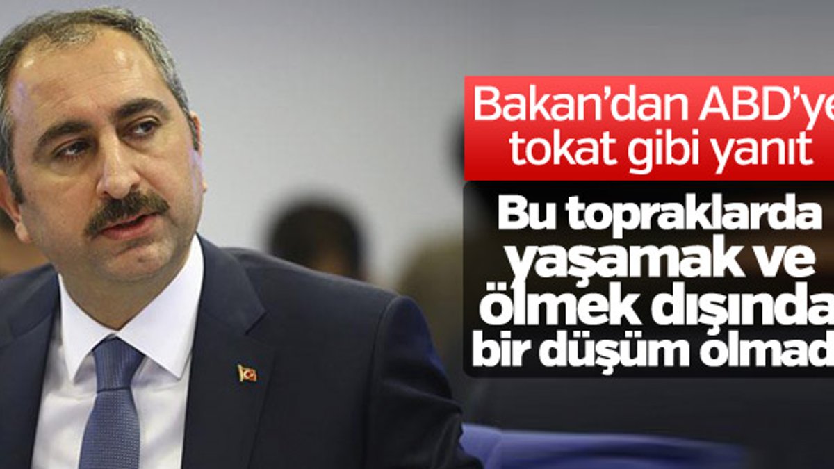 Adalet Bakanı Gül: ABD'de tek kuruş param yok