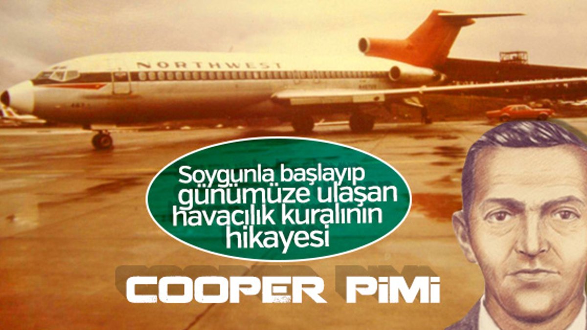 Uçaklardaki Cooper piminin bilinmeyen hikayesi