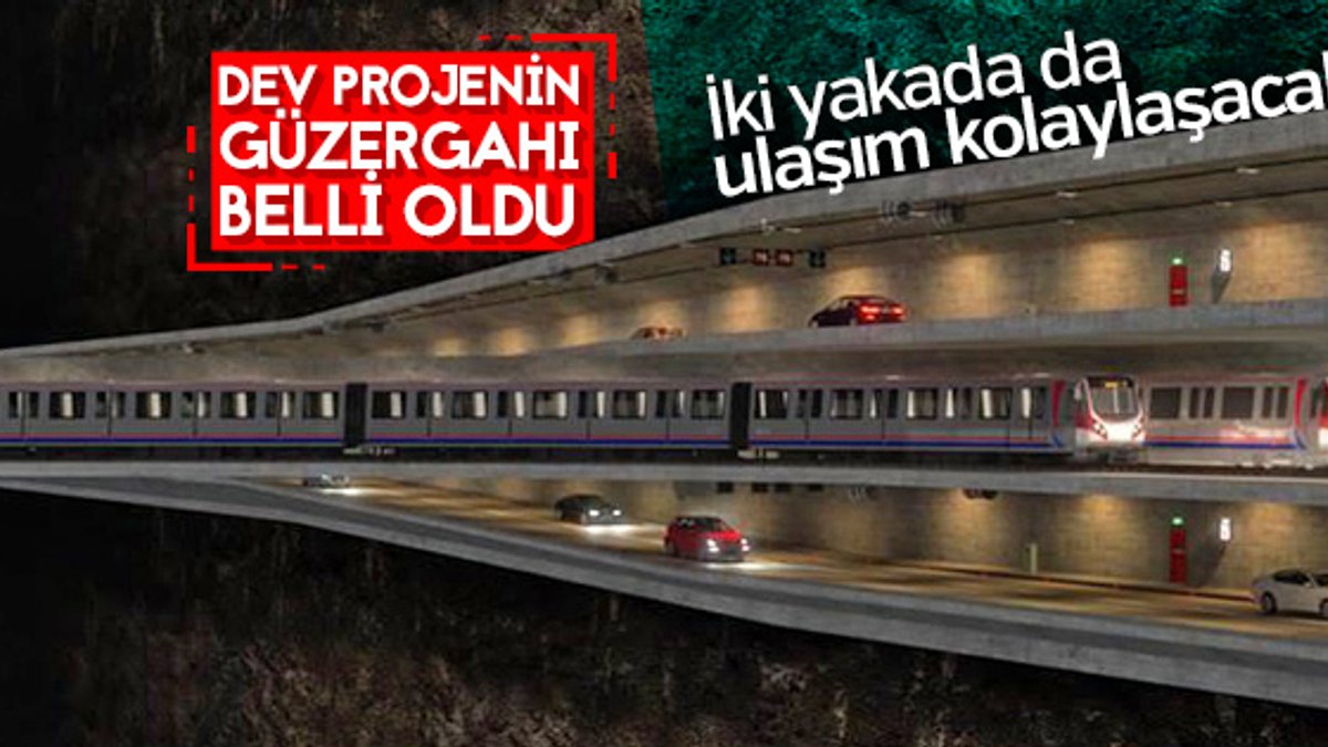 3 katlı büyük İstanbul tünelinin güzergahı belirlendi