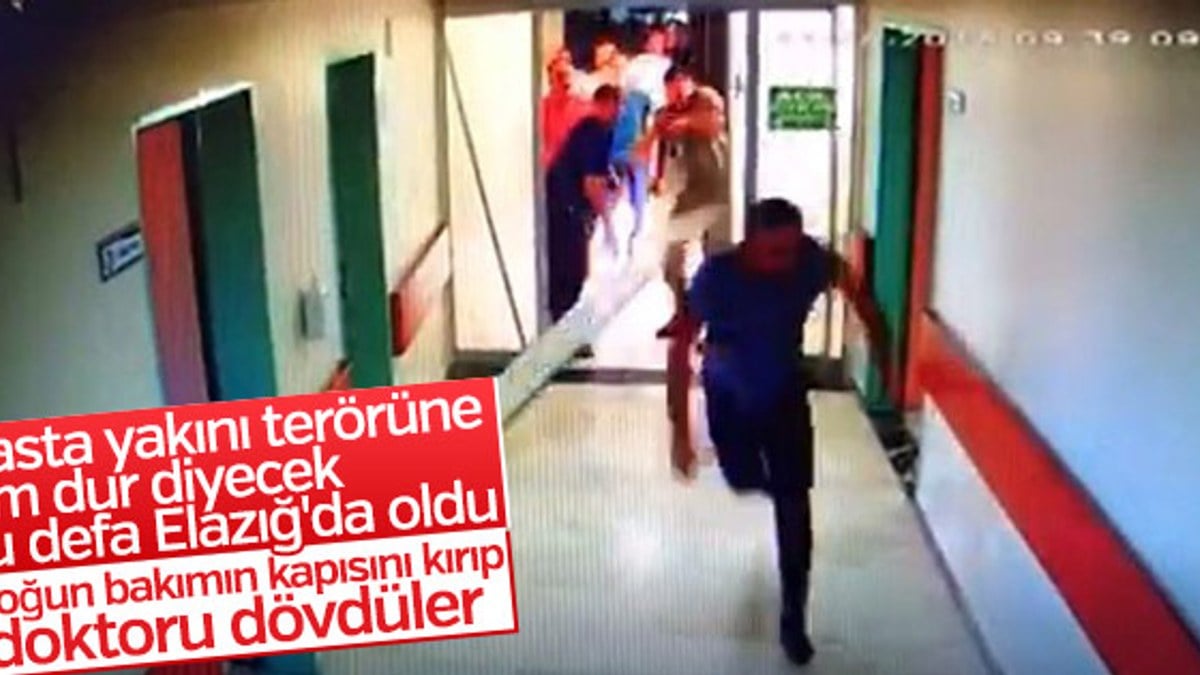 Elazığ'da yoğun bakım kapısını kırıp doktora saldırdılar