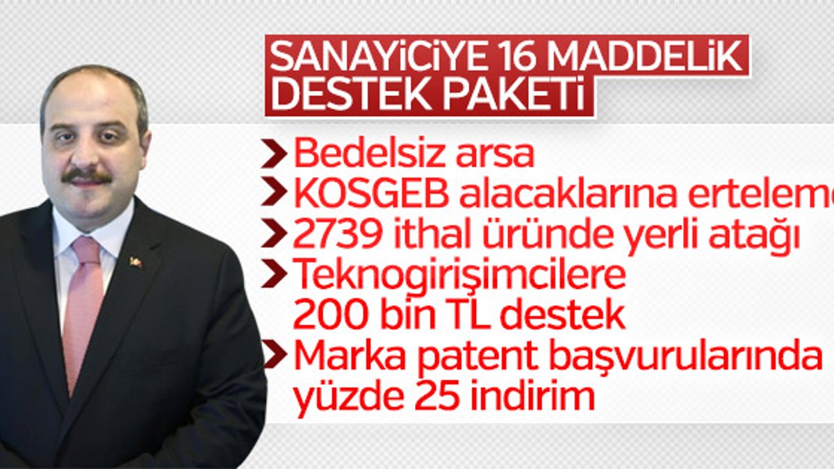 Sanayiciye 16 maddelik destek paketi