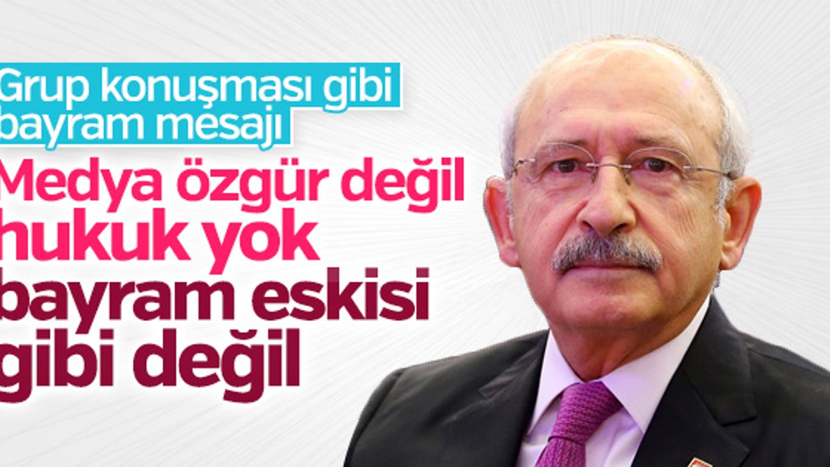 Kılıçdaroğlu'nun bayram mesajı