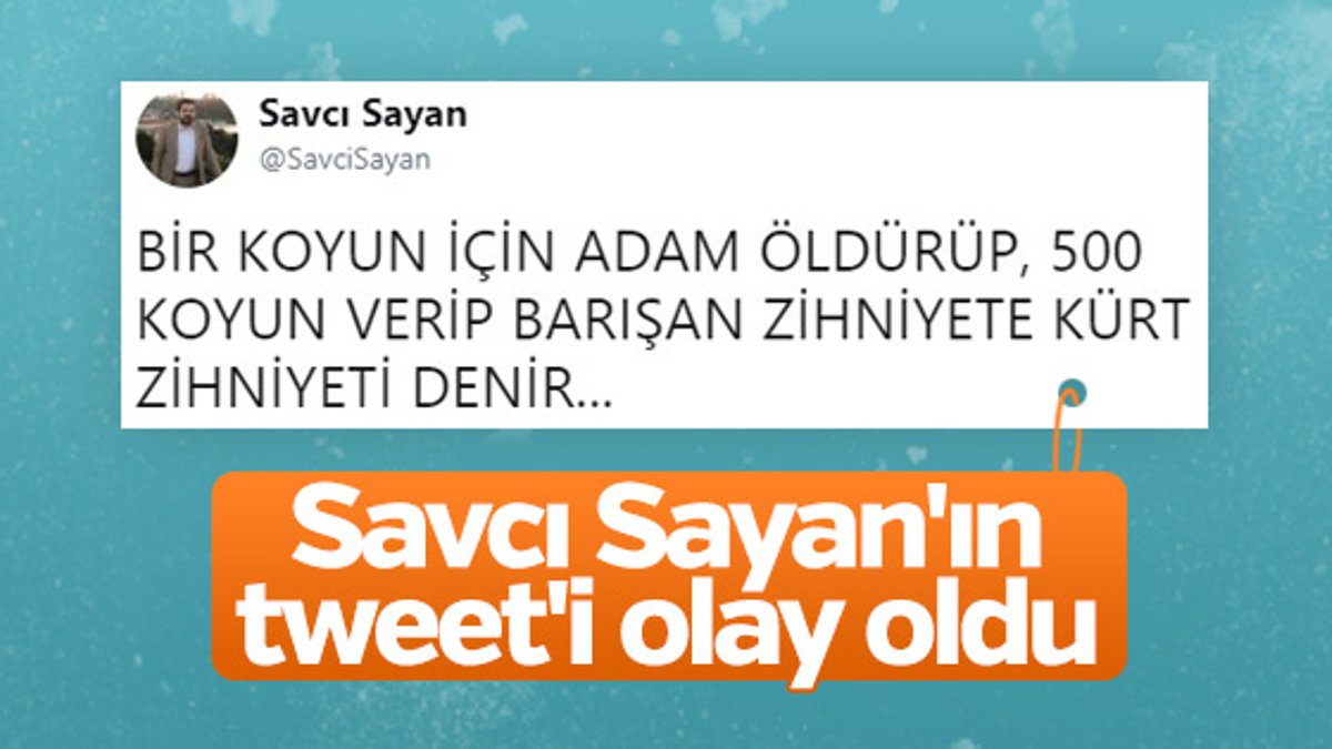 Savcı Sayan'ın Kürt tweet'i tartışılıyor