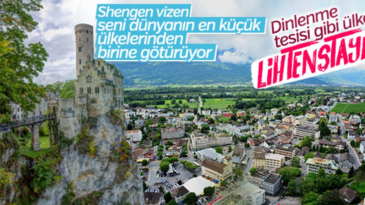 Böyle bir Shengen ülkesi var: Lihtenştayn