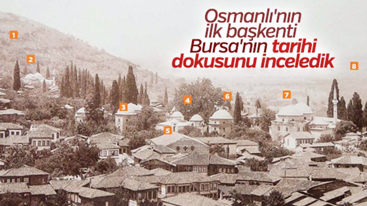 Bursa’nın tarihi dokusunu inceliyoruz