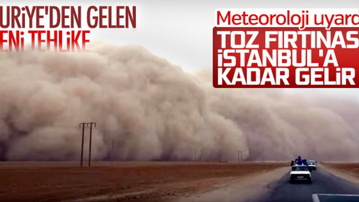 Suriye'den gelen toz bulutu Marmara'ya ilerliyor
