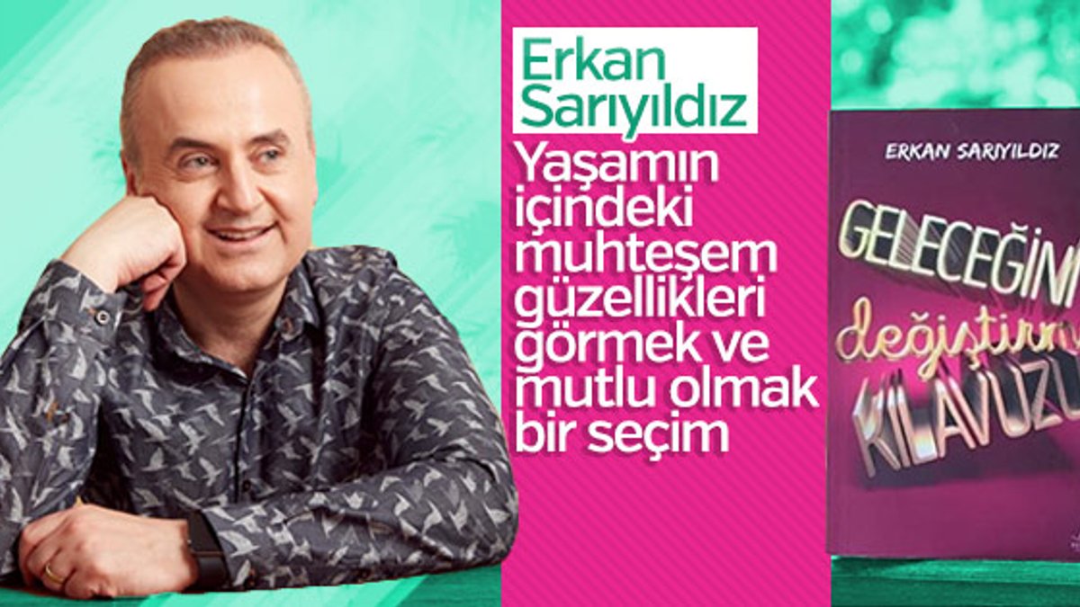 Erkan Sarıyıldız: İnsanın kendini yaşaması en büyük mutluluk