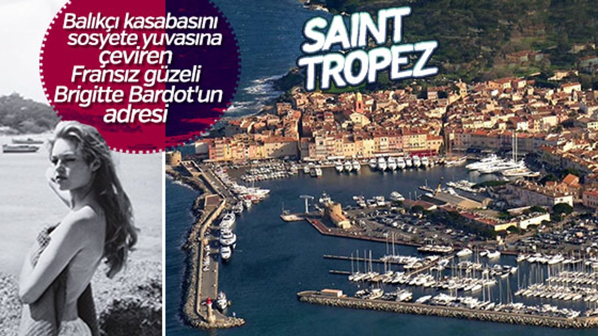 Lüks ve ihtişamın Fransız adresi: Saint Tropez