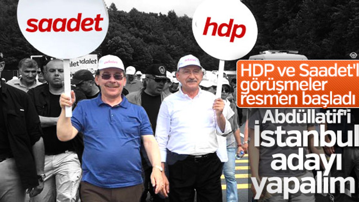 CHP İstanbul için HDP ve Saadet'le görüştü