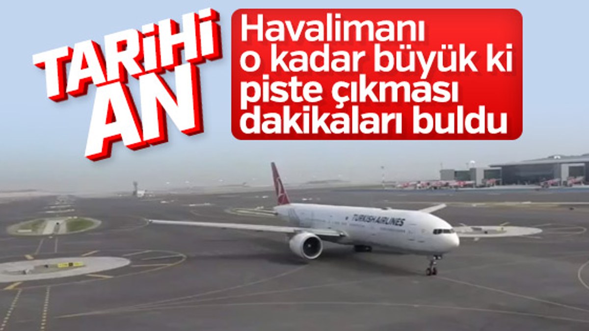 İstanbul Havalimanı'nda ilk uçuş gerçekleşti