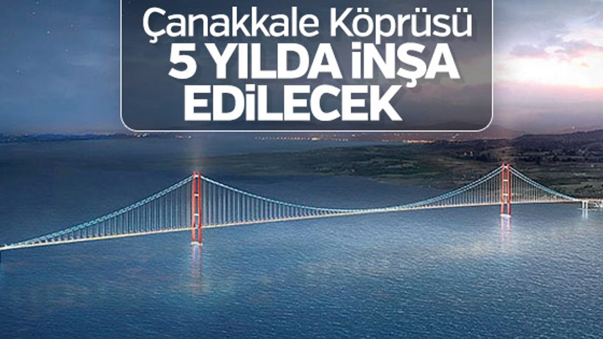 Bakan Kurum: Çanakkale Köprüsü'nü 2023'te tamamlayacağız