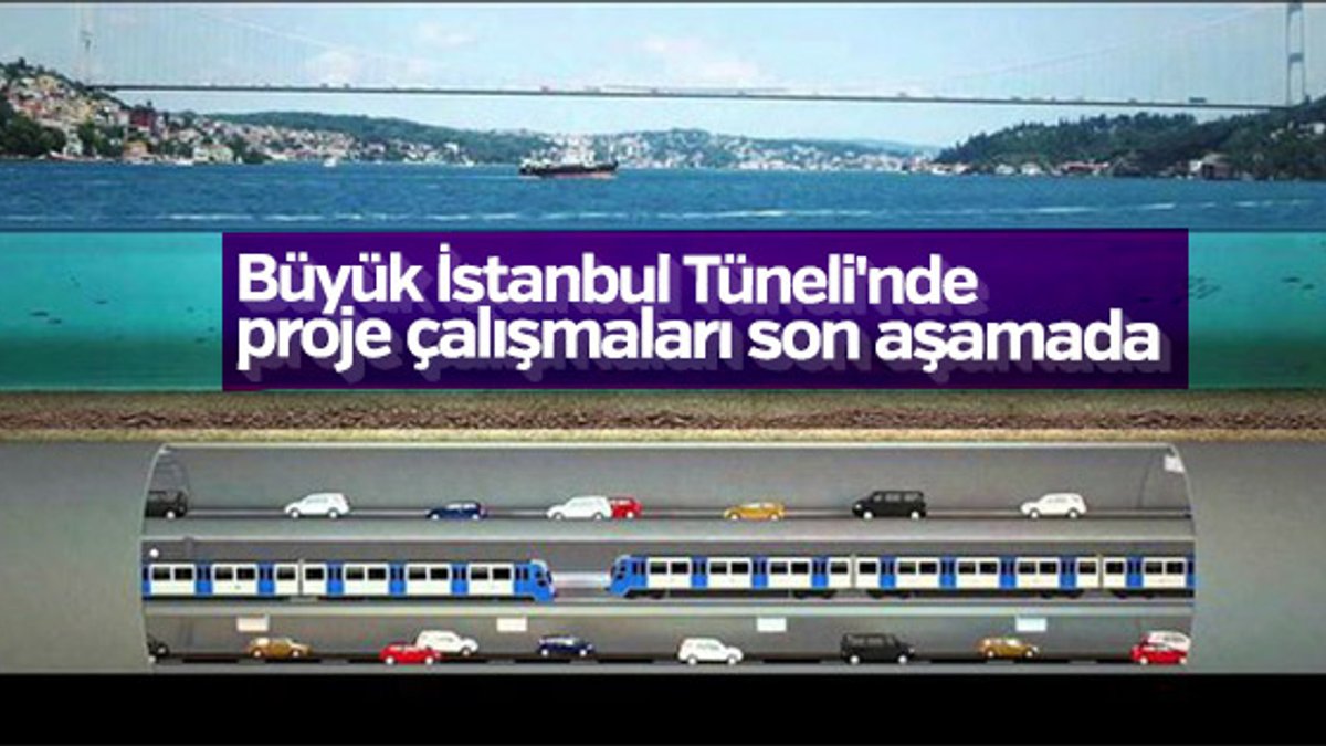 Büyük İstanbul Tüneli'nde proje çalışmaları sürüyor