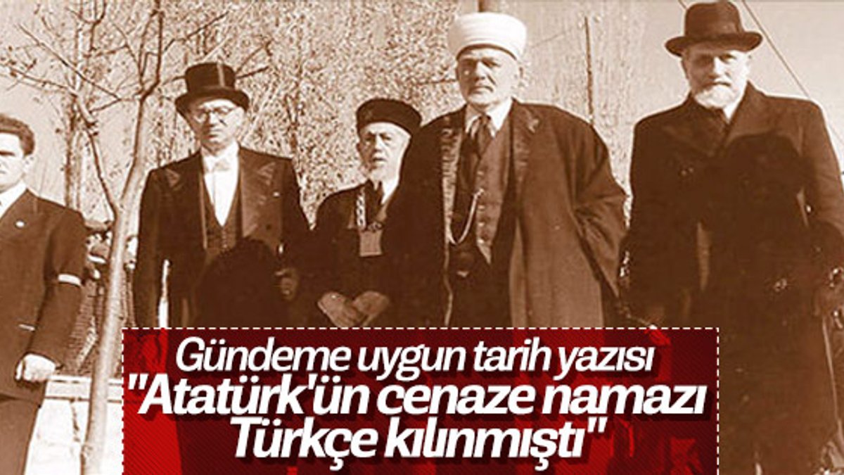 Mustafa Kemal Atatürk'ün cenaze namazında Türkçe ezan