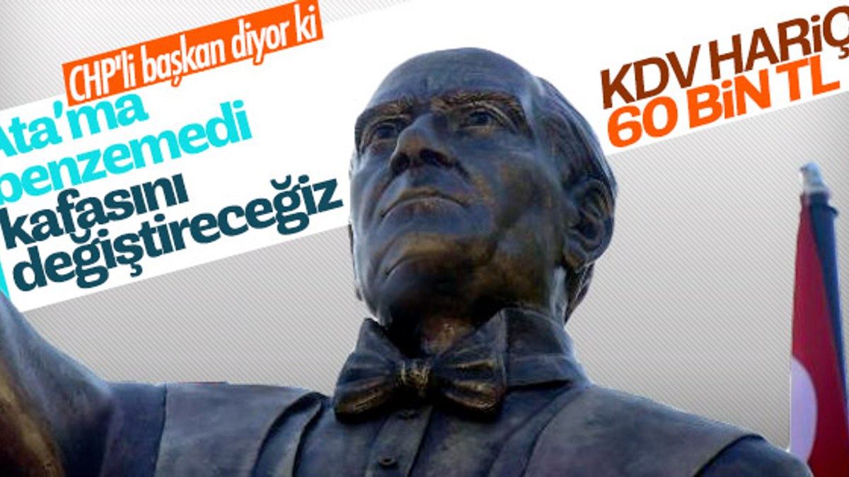 Atatürk'e benzemeyen heykel yeniden tasarlanacak