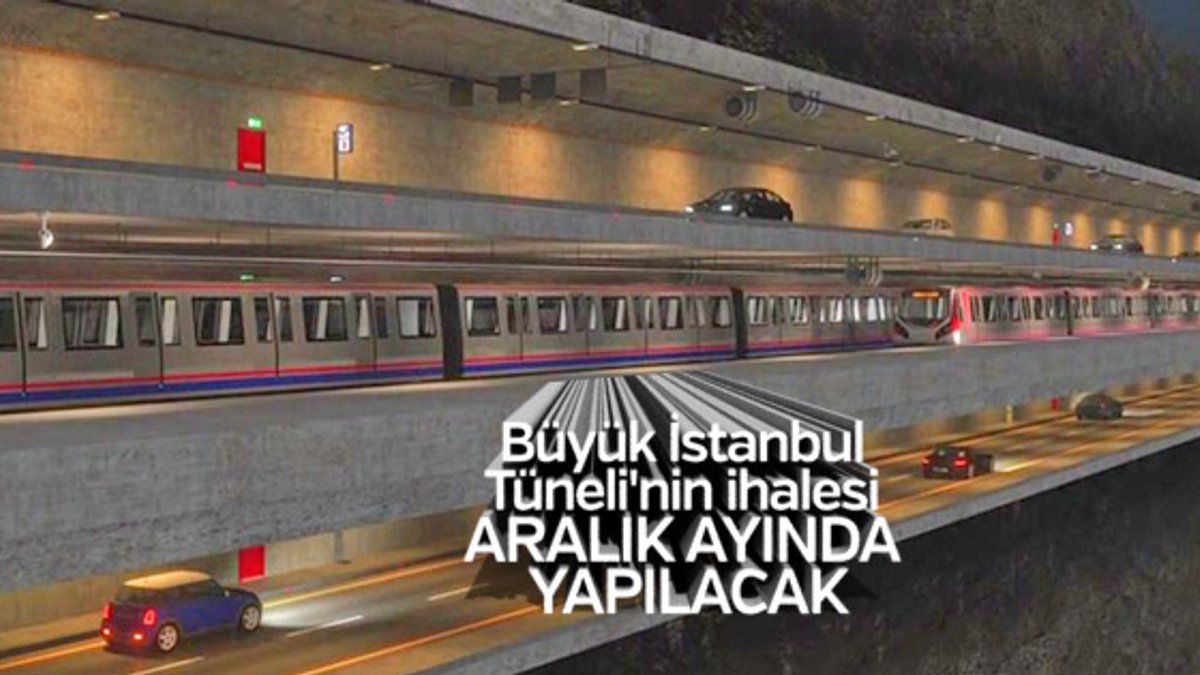 3 Katlı İstanbul Tüneli'nin ihalesi Aralık'ta