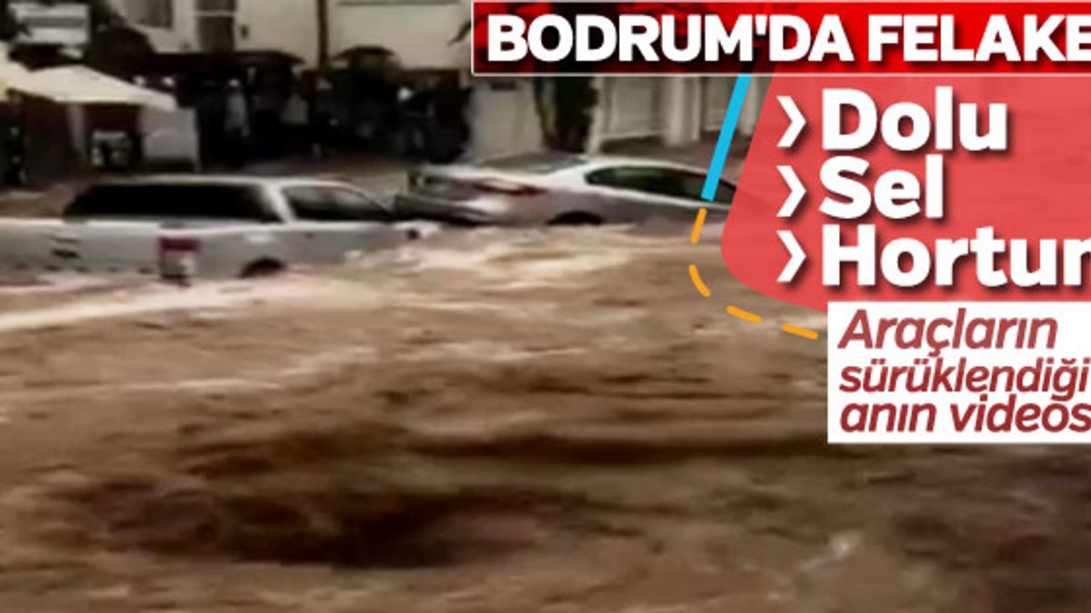 Bodrum'da sel felaketi: Arabalar sürüklendi