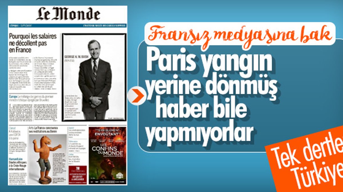Le Monde'nin Türkiye aşkı bitmiyor