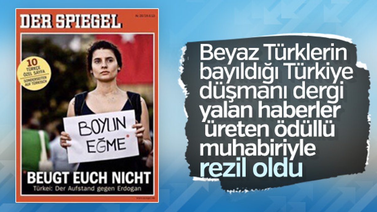 Der Spiegel'in Türkiye ile ilgili haberleri yalan çıktı
