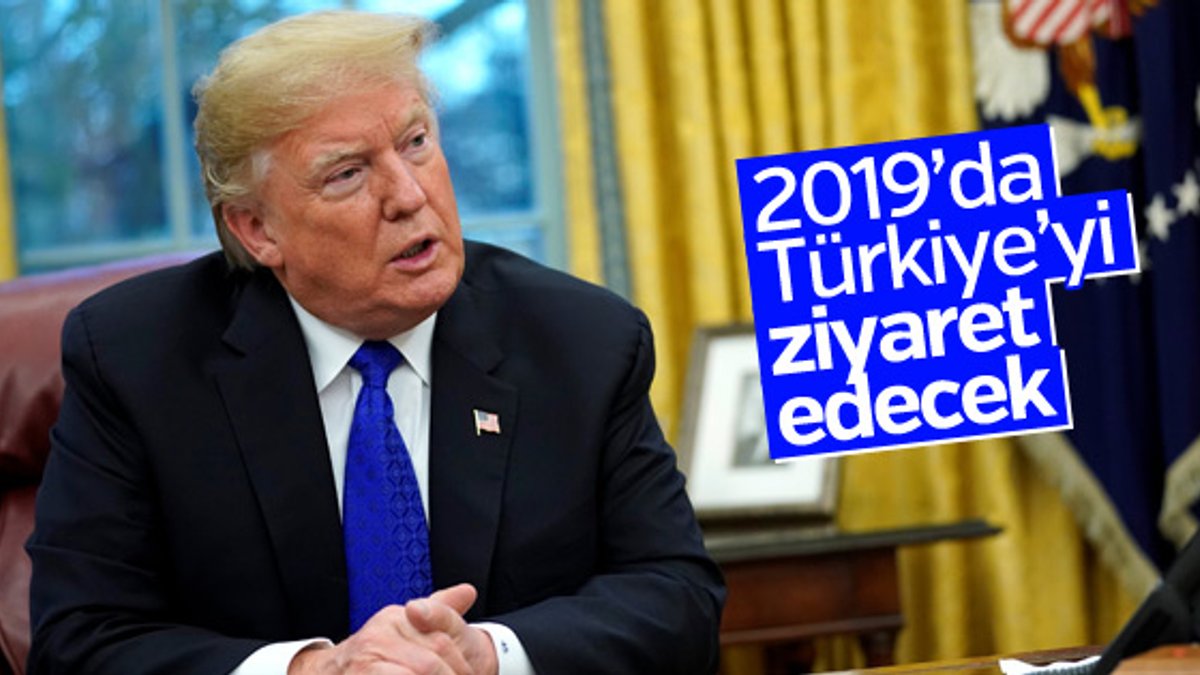 Donald Trump, Türkiye'ye gelecek