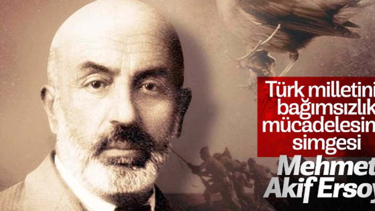 İstiklal Marşı'mızın şairi Mehmet Akif Ersoy anıldı