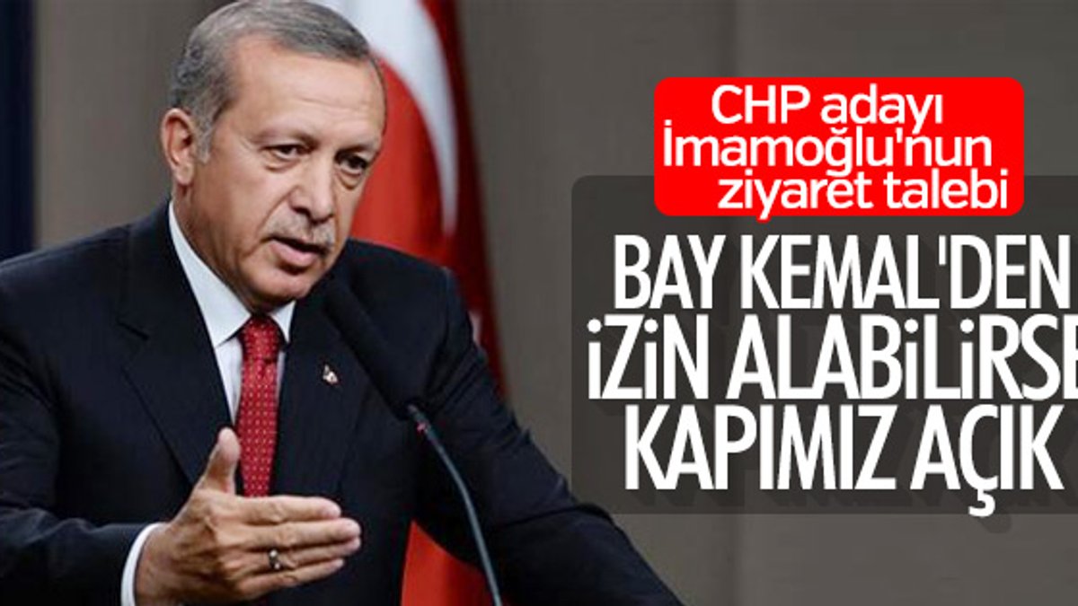 Cumhurbaşkanı Erdoğan'dan İmamoğlu açıklaması