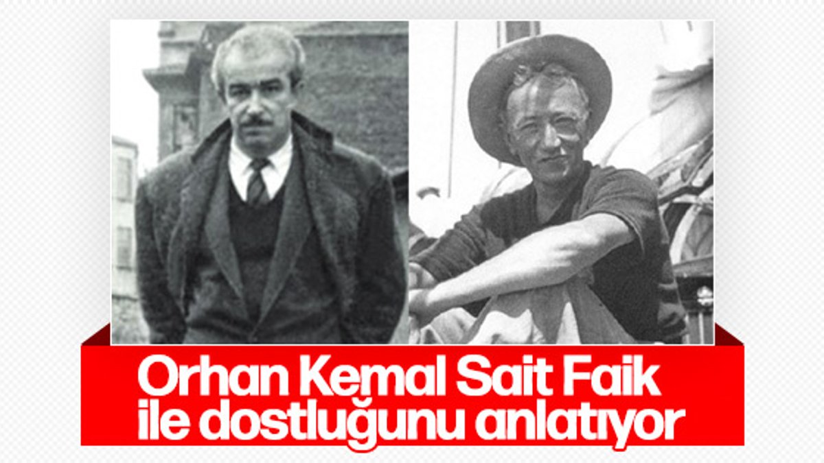 Orhan Kemal'in ağzından Sait Faik Abasıyanık
