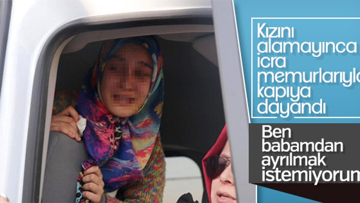 16 yaşındaki kız icra yoluyla annesine teslim edildi