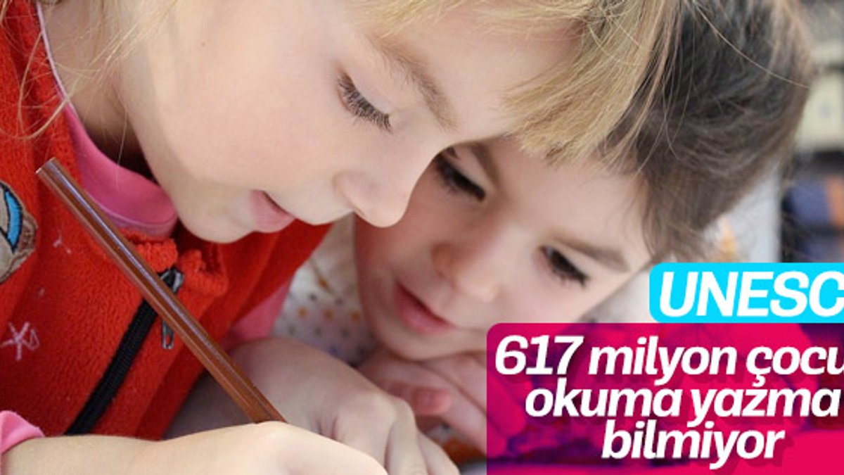 Dünyada 617 milyon çocuğun  okuma yazması yok