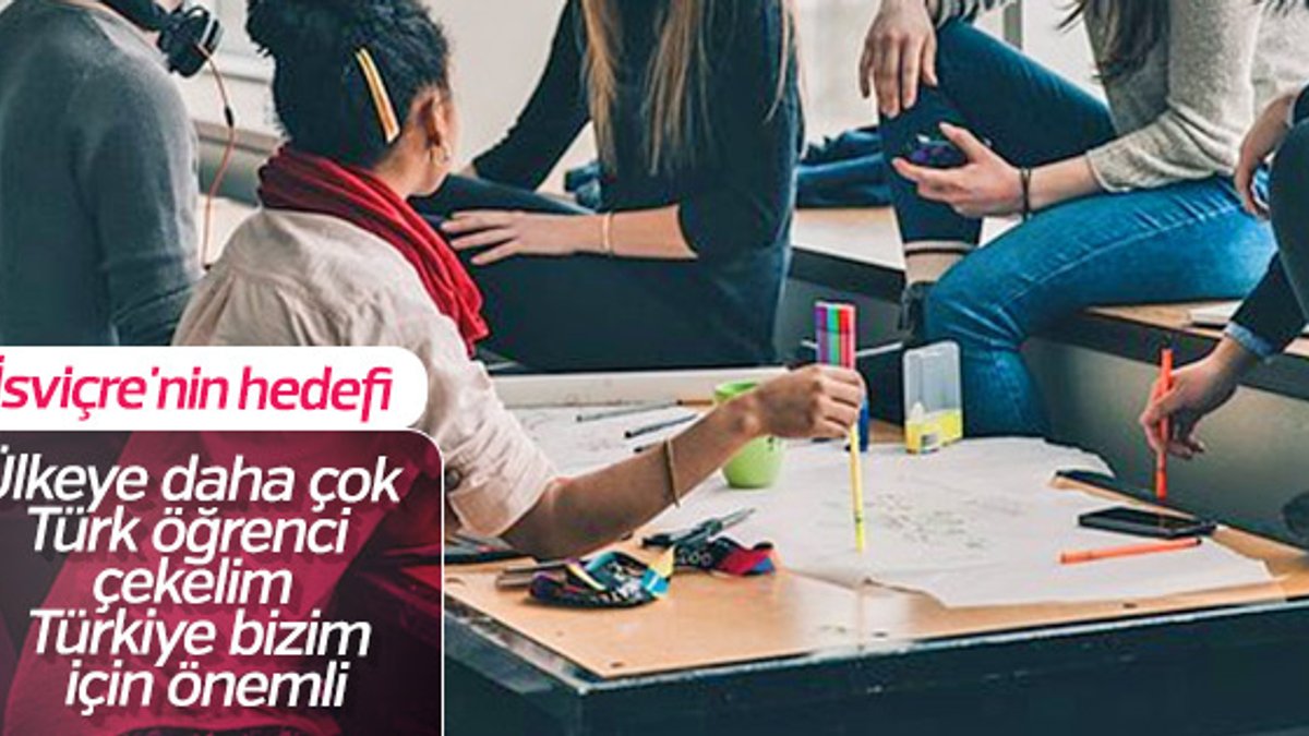 İsviçre'nin hedefi Türk öğrenci sayısını ikiye katlamak