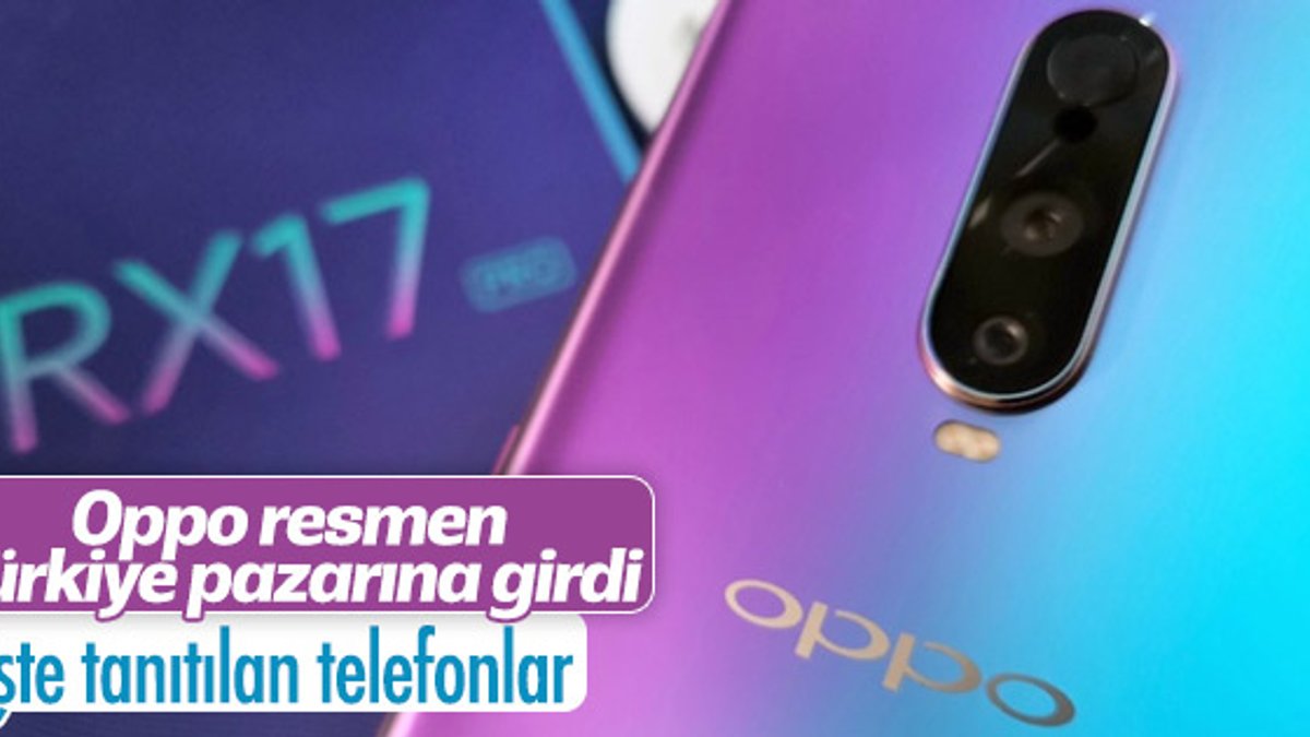 Akıllı telefon üreticisi Oppo, Türkiye pazarına resmen giriş yaptı
