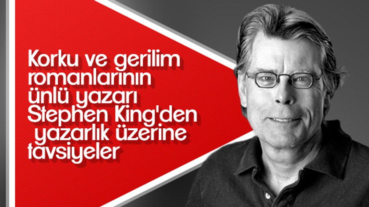 Stephen King’den yazar ve yazar adaylarına tavsiyeler