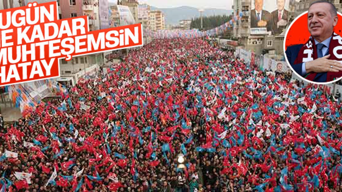 Cumhurbaşkanı Erdoğan Hatay'da mitinge katıldı