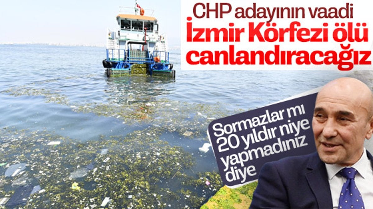 Tunç Soyer: İzmir Körfezi'ni canlandıracağız