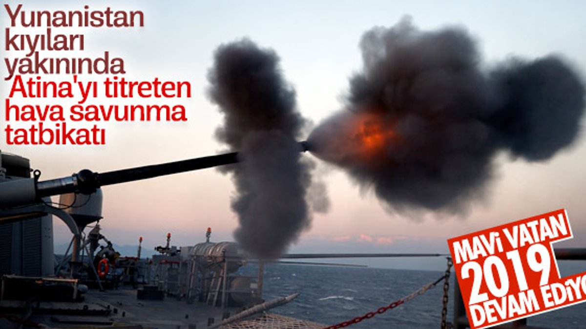 Türk savaş gemileri Kuzey Ege'de hava savunma atışı yaptı