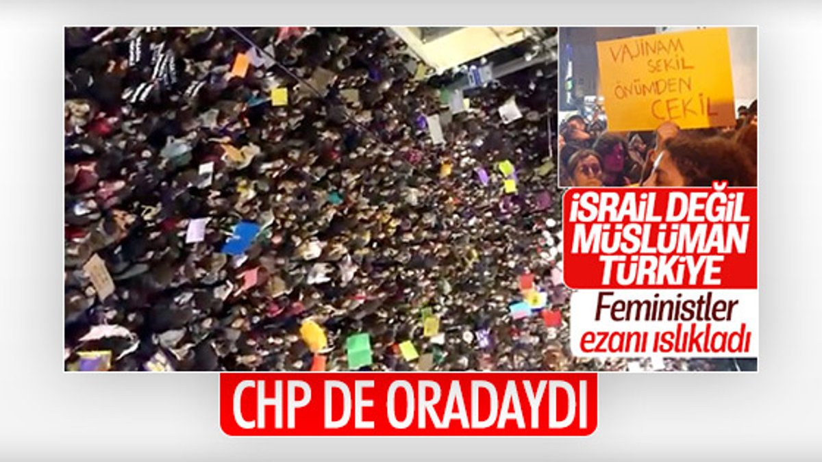 Taksim'deki kadın eylemine katılan CHP örgütleri