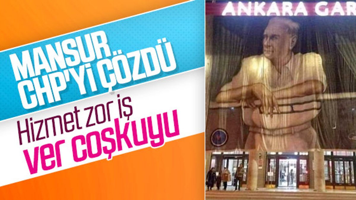 Ankara Garı'na dev Atatürk posteri asıldı