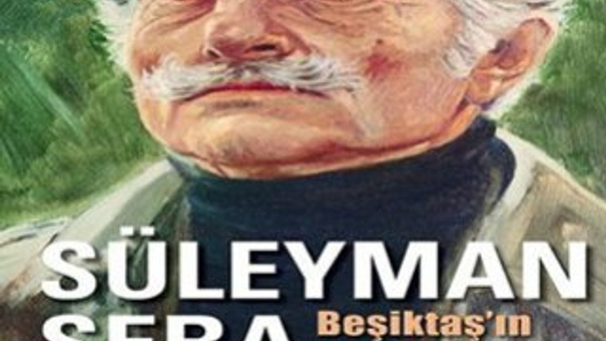 Beşiktaş’ın Dervişi Süleyman Seba