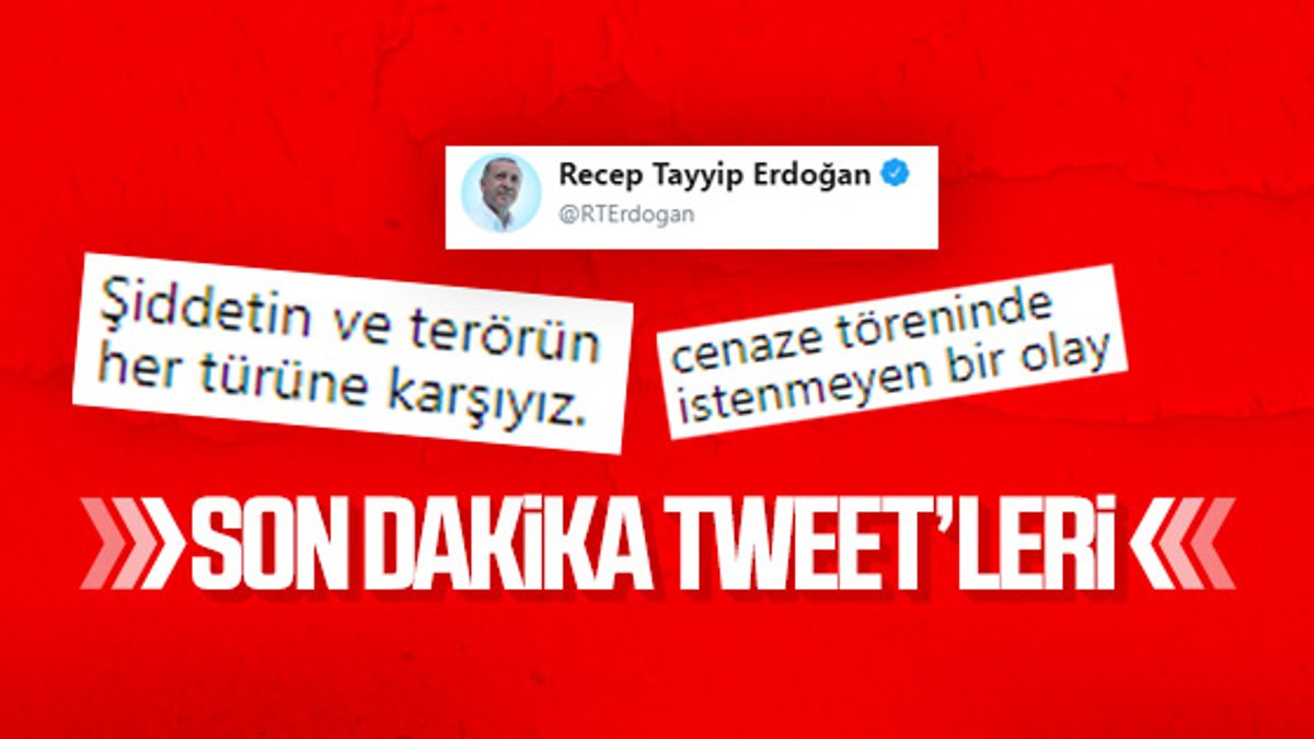 Erdoğan: Şiddeti asla tasvip etmeyiz