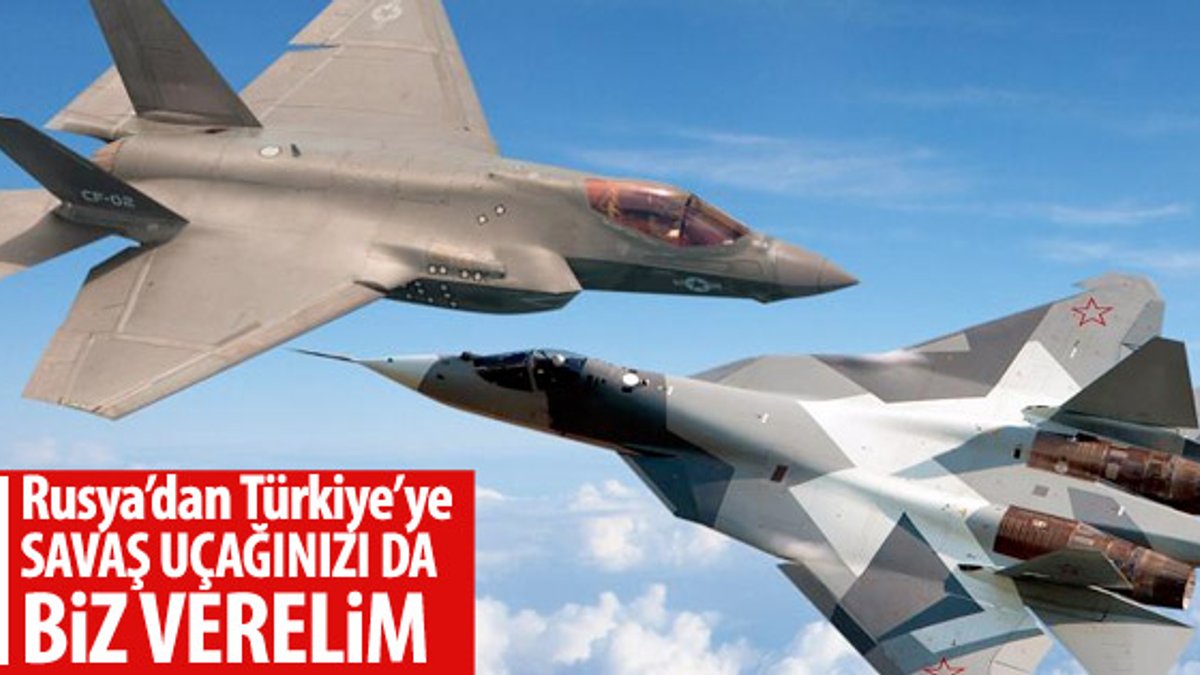 Rusya: Türkiye'ye savaş uçağı vermeye hazırız