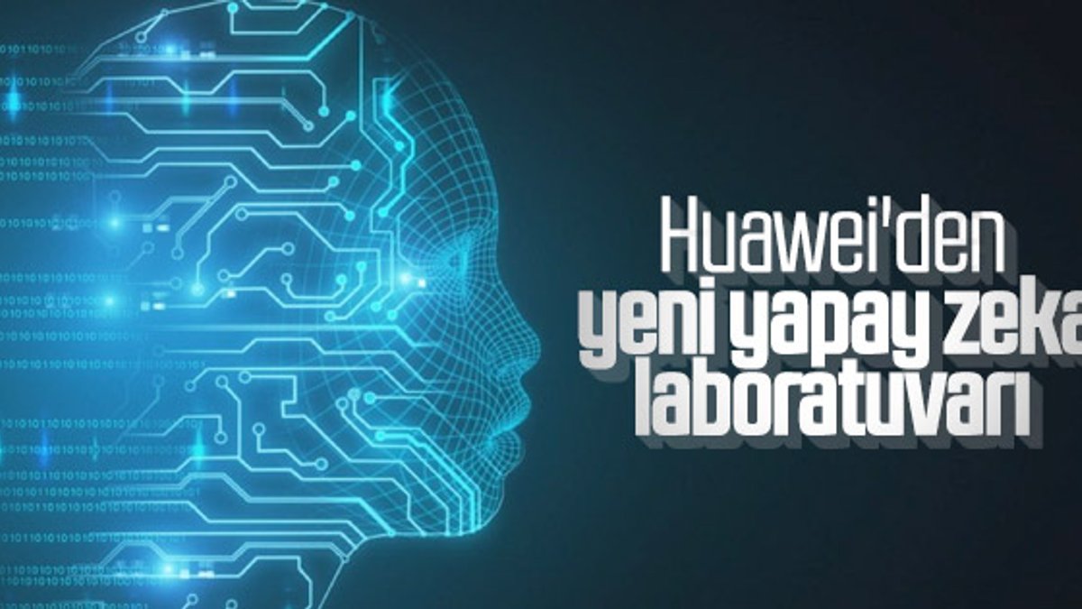 Huawei yeni bulut ve yapay zeka laboratuvarını tanıttı