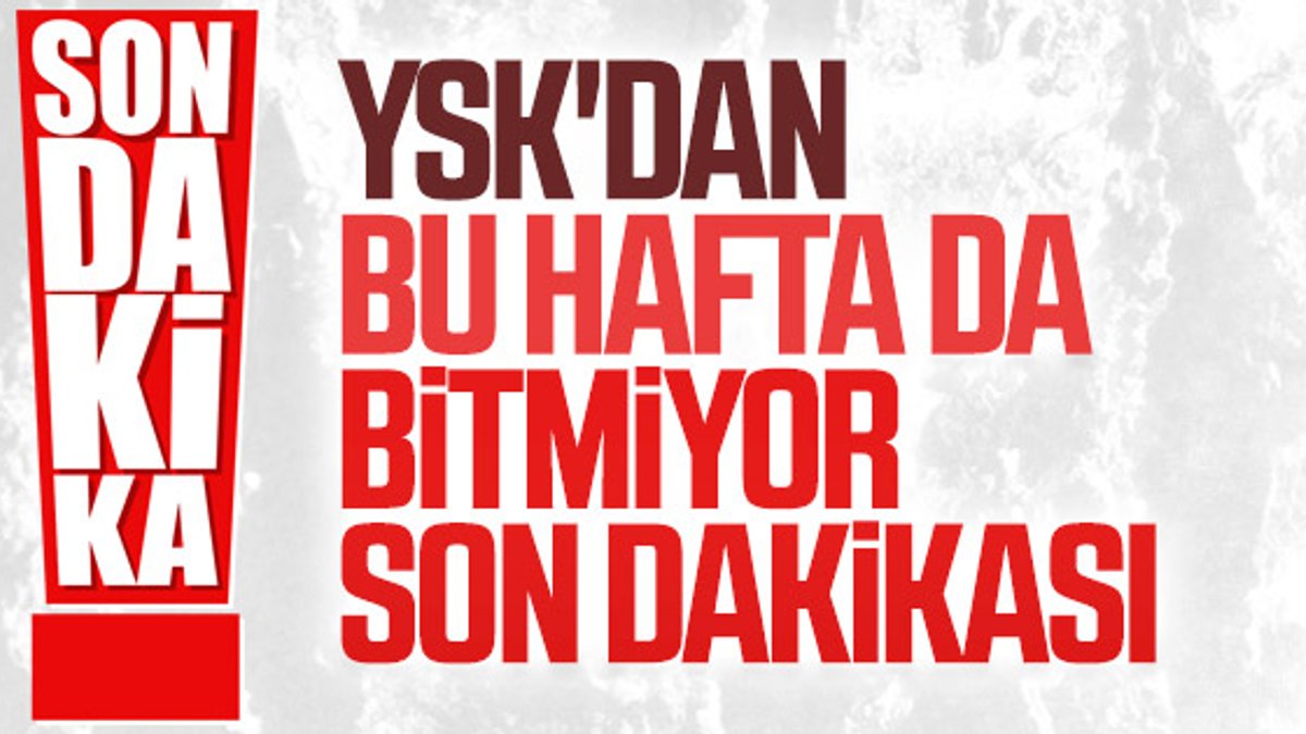 YSK İstanbul'la ilgili görüşmeyi pazartesi değerlendirecek