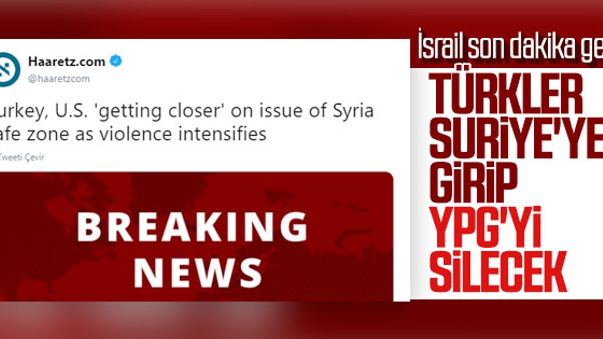 İsrail, Suriye operasyonunu son dakika olarak geçti