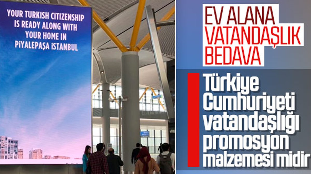 İstanbul Havalimanı'nda vatandaşlık reklamı