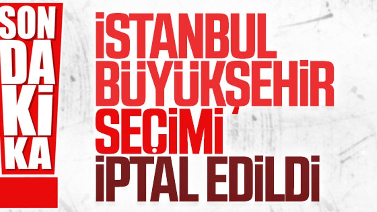 YSK İstanbul seçimlerini yenileme kararı aldı