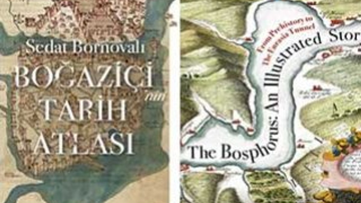 Boğaziçi'nin Tarih Atlası şimdi İngilizcede