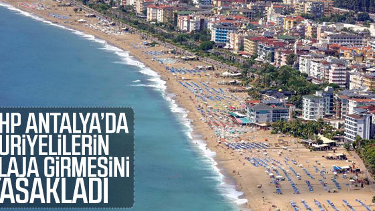 Suriyeliler Gazipaşa'daki plajlara giremeyecek