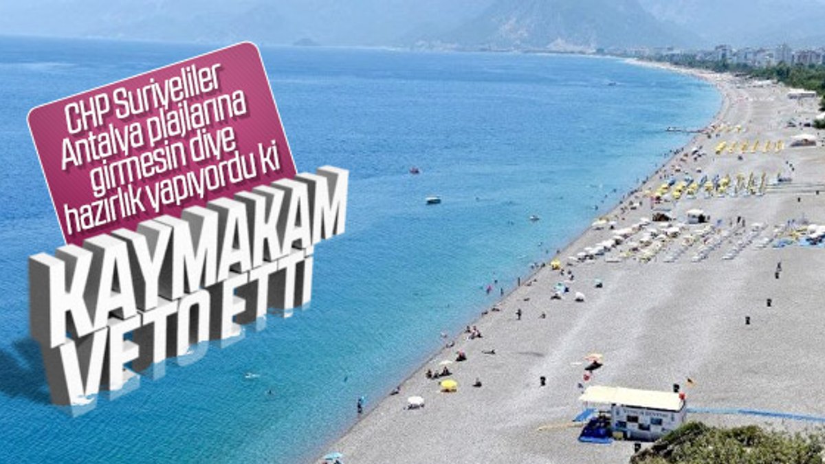 Antalya'da Suriyelilere plaj yasağına veto geldi