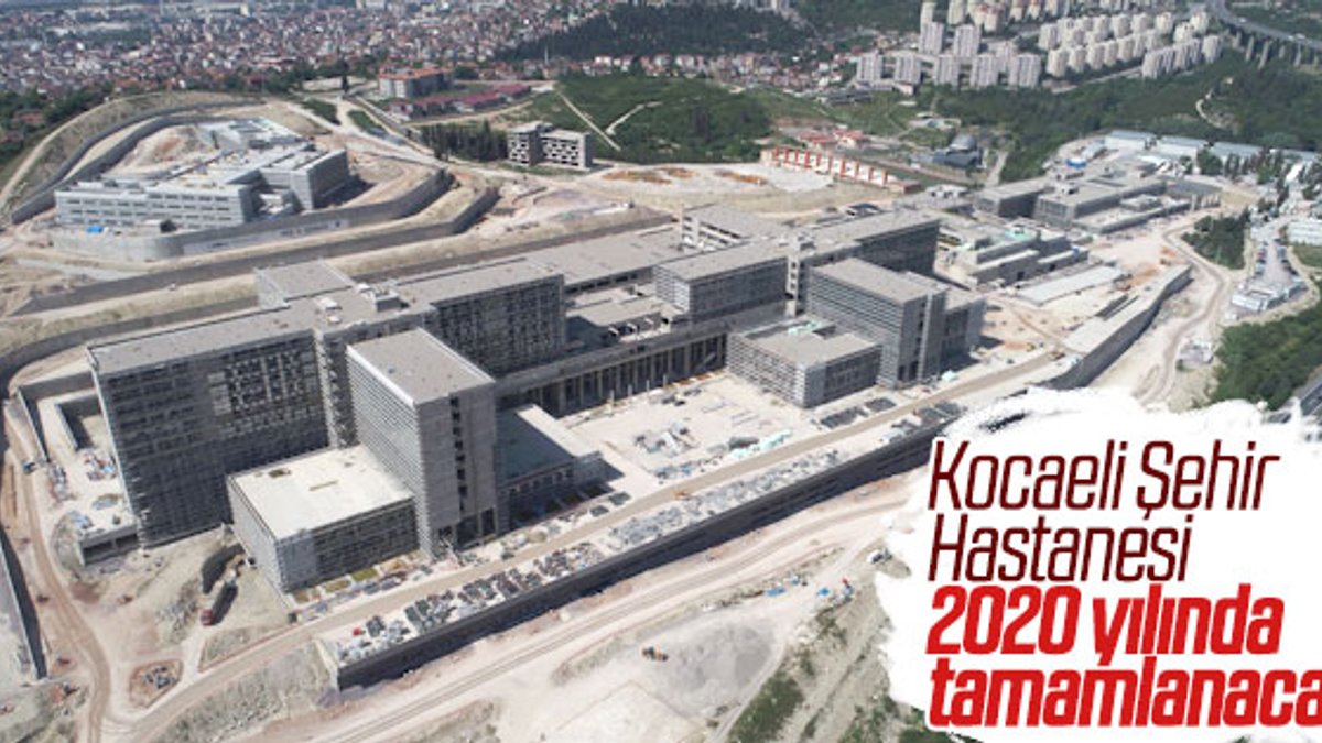 Kocaeli Şehir Hastanesi'nin yüzde 62'si inşa edildi