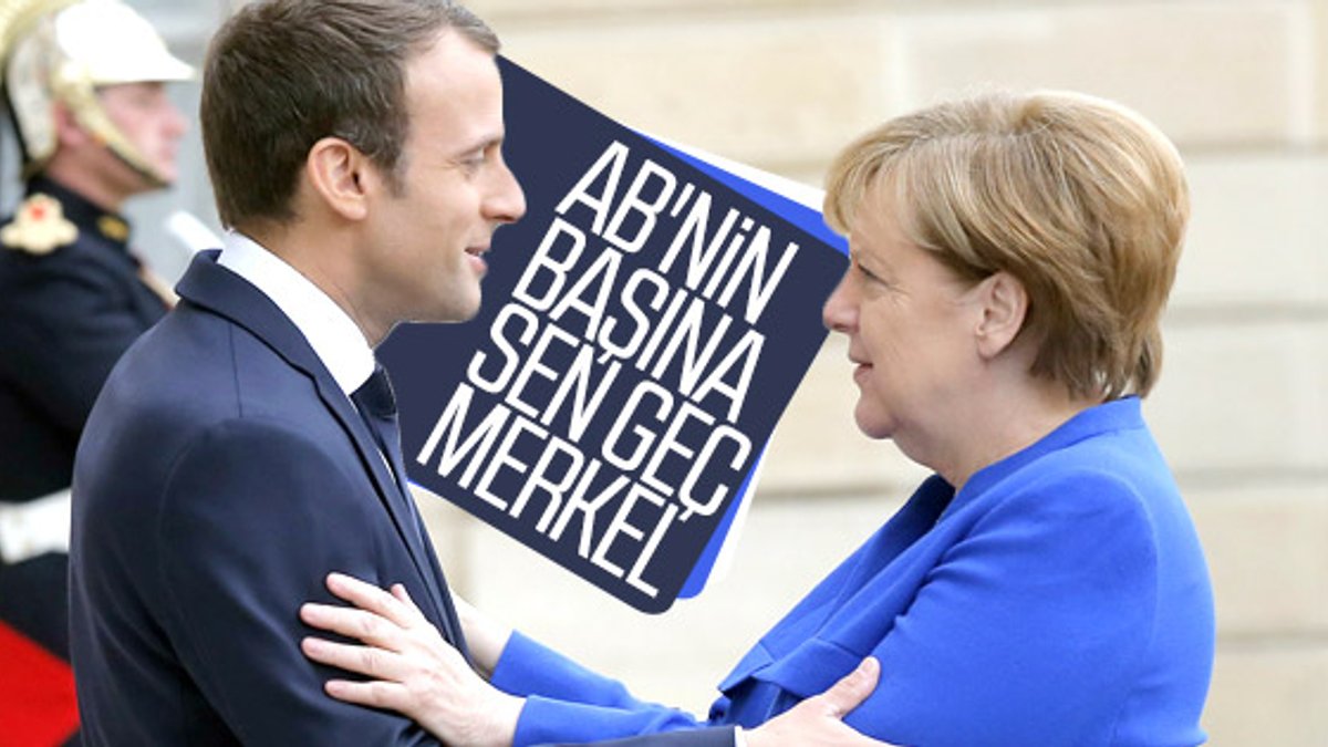 AB'nin başına Macron'dan, Merkel önerisi